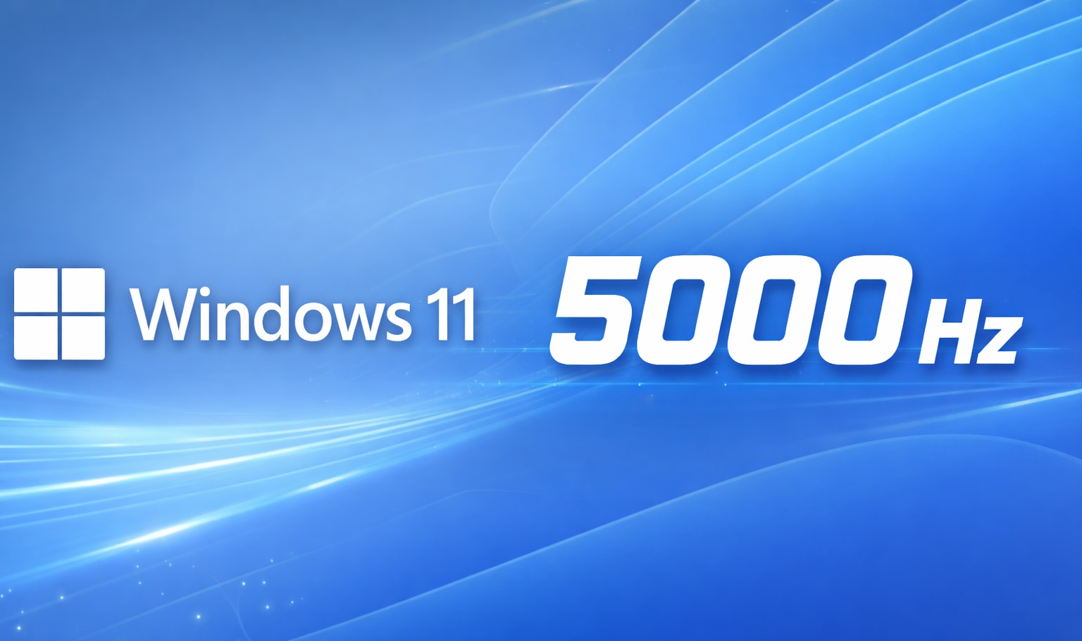 ویندوز ۱۱ برای نمایشگرهای با نرخ به‌روز رسانی بالای ۱۰۰۰ هرتز آماده می‌شود
